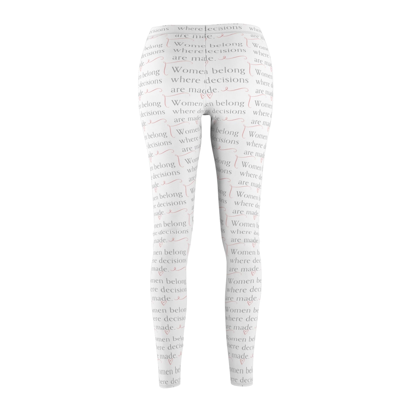Feminist Statement Leggings — "Women belong where decisions are made" All-Over Print
