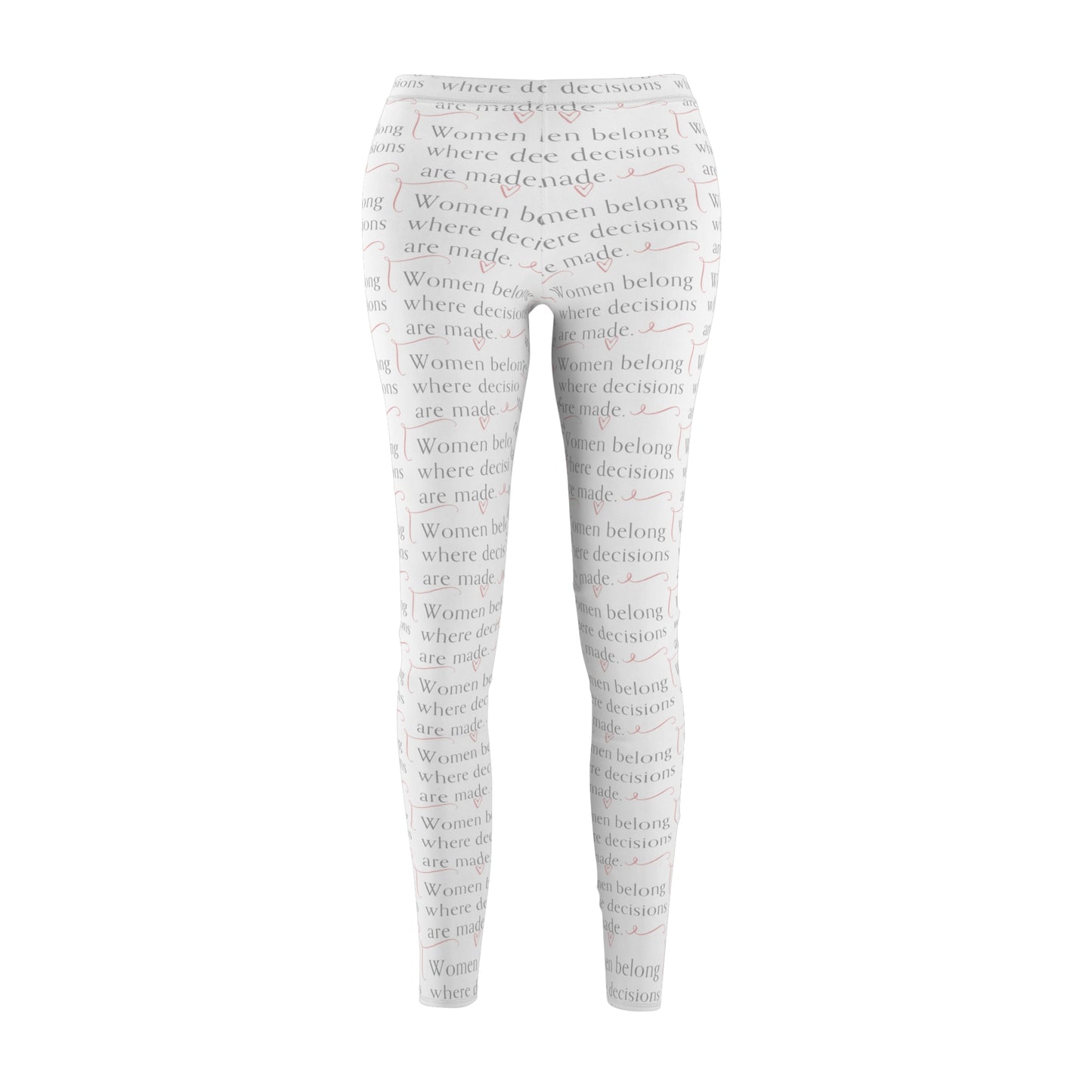 Feminist Statement Leggings — "Women belong where decisions are made" All-Over Print